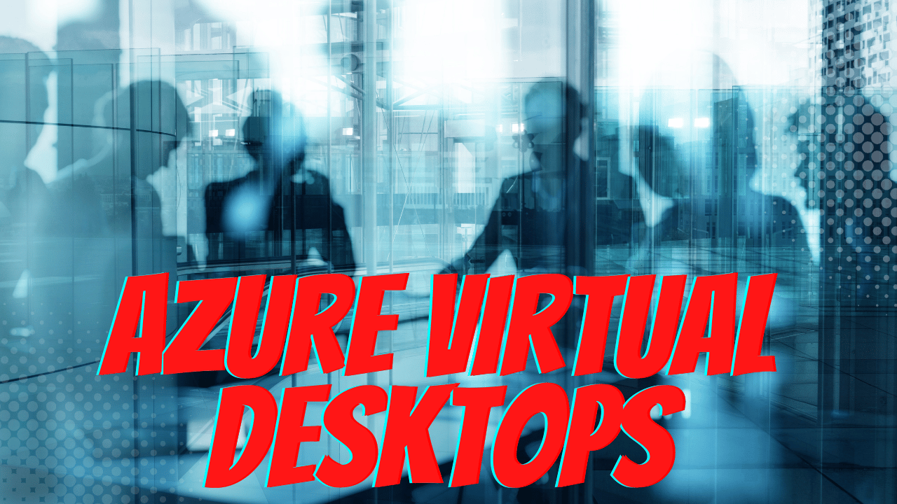 law firm azure virtual desktops
